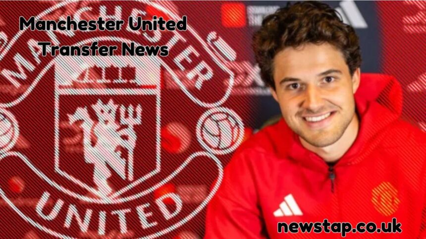 Manchester United Transfer News