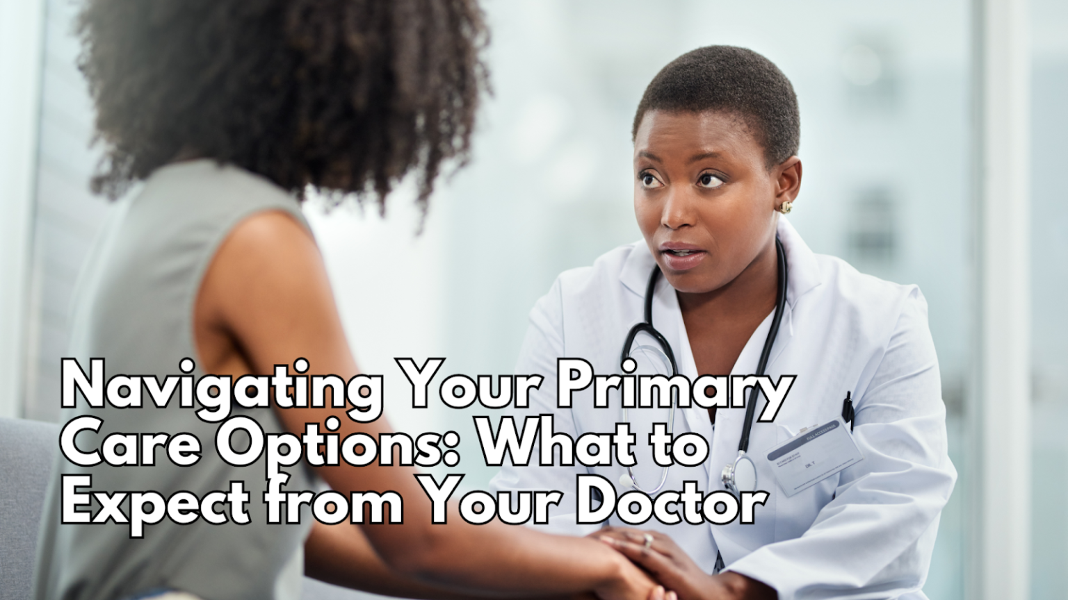 Primary Care Options