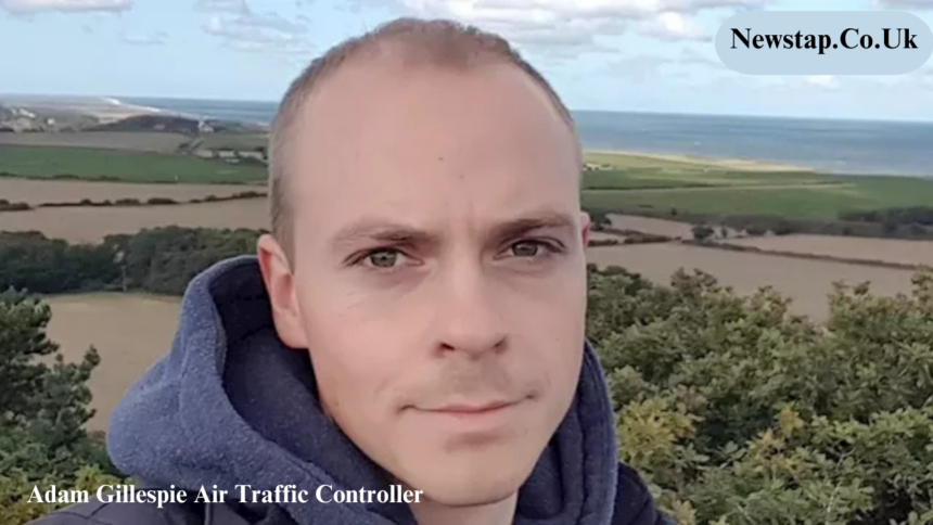 Adam Gillespie Air Traffic Controller