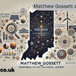 Matthew Gossett and Indiana