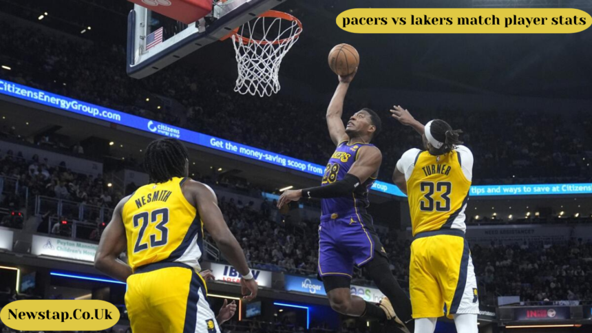 Pacers vs Lakers Match Player Stats