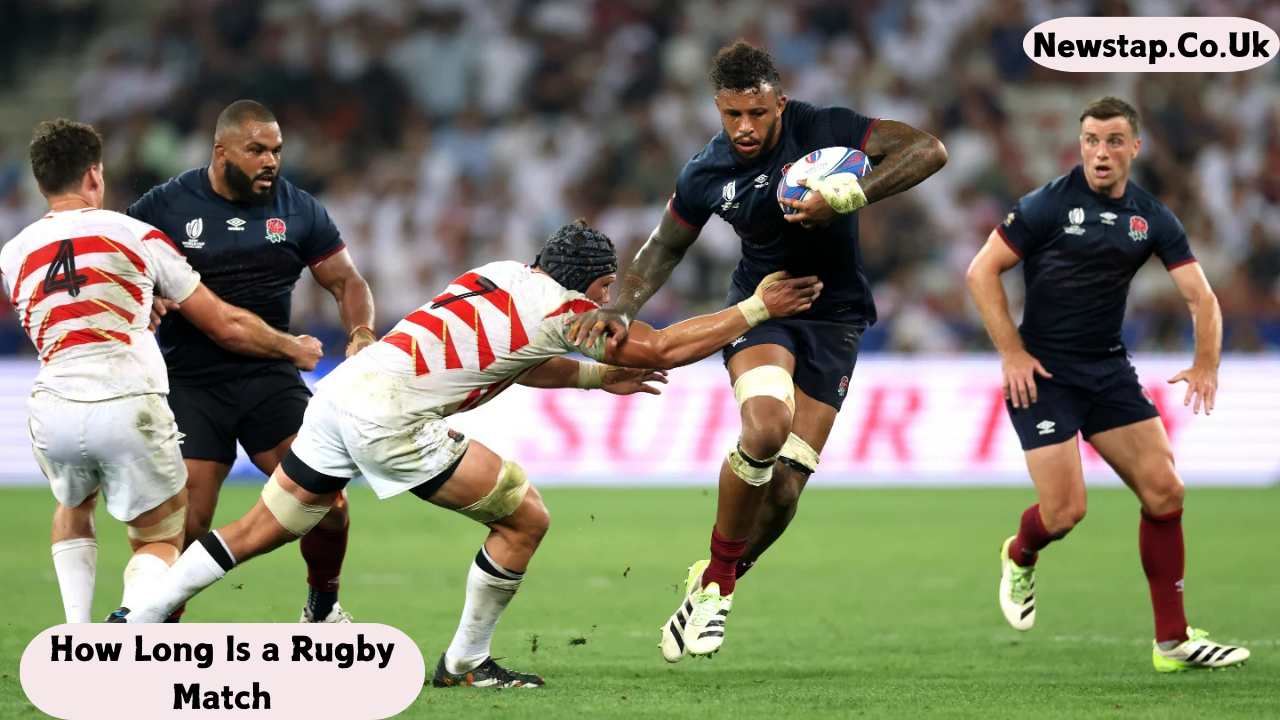 How Long Is a Rugby Match