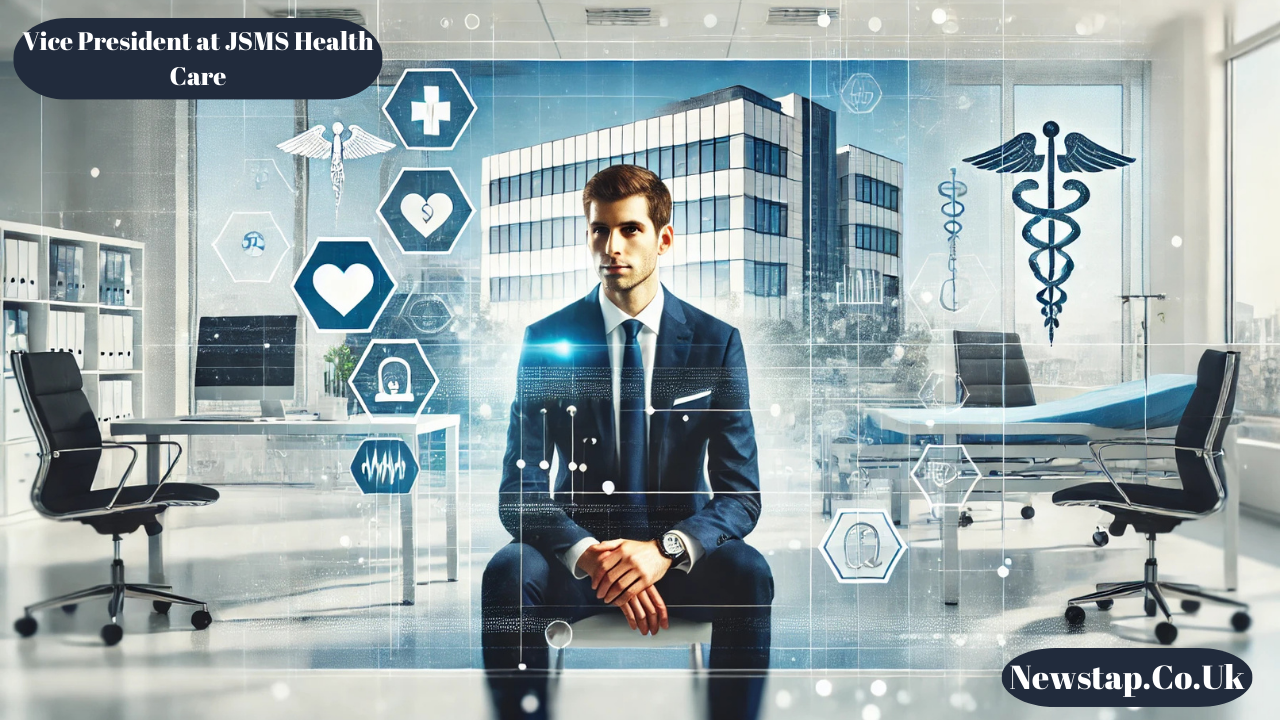 Vice President at JSMS Health Care