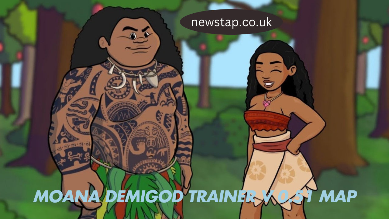 moana demigod trainer v 0.51 map