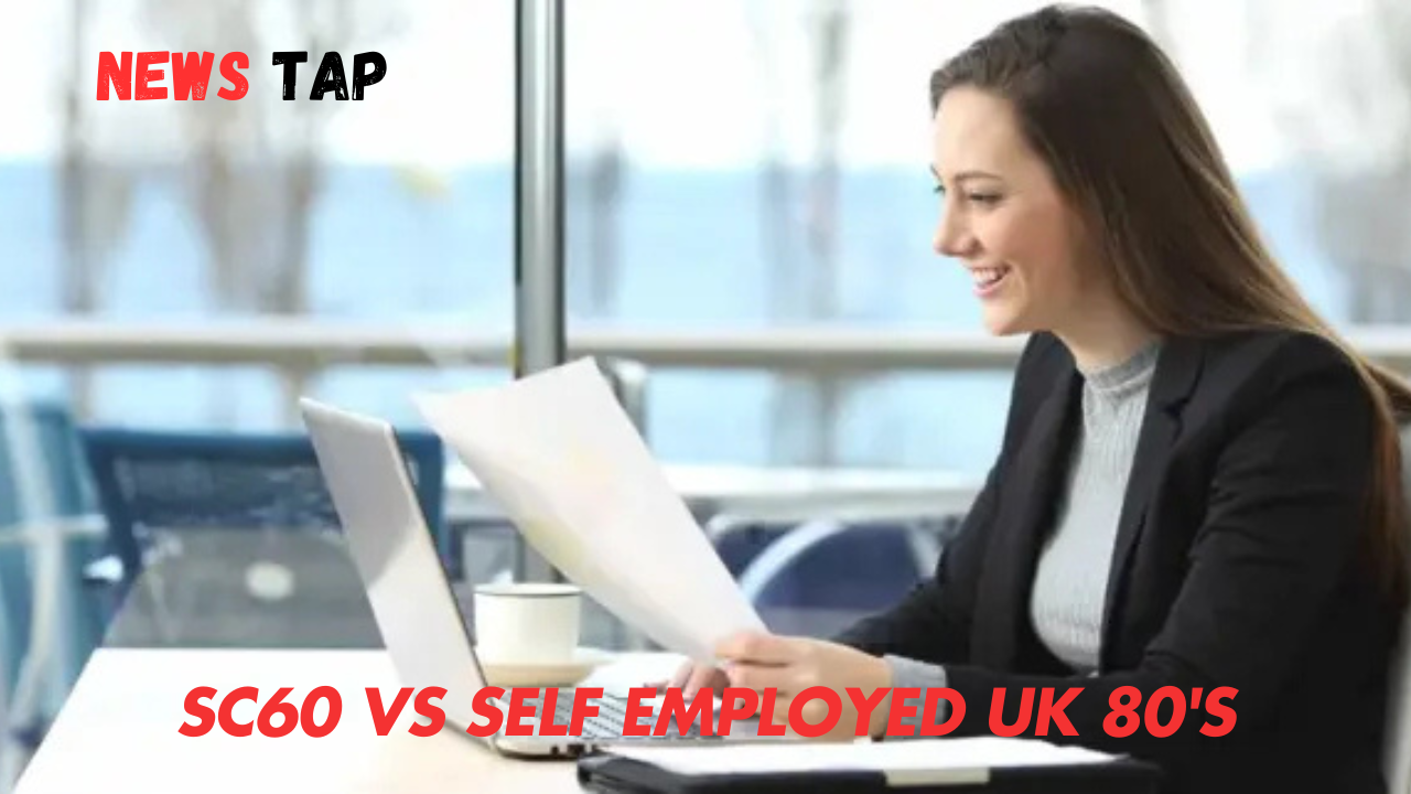 sc60 vs self employed uk 80's