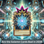 Are the Solemn Cards Bad in 2034