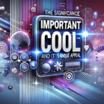 Important Cool .com