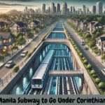 Metro Manila Subway to Go Under Corinthian Village