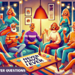 Never Have I Ever Questions