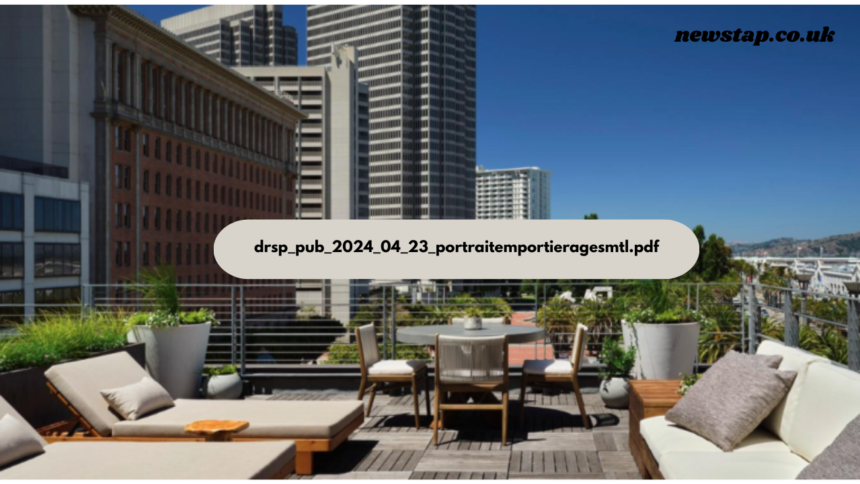 drsp_pub_2024_04_23_portraitemportieragesmtl.pdf