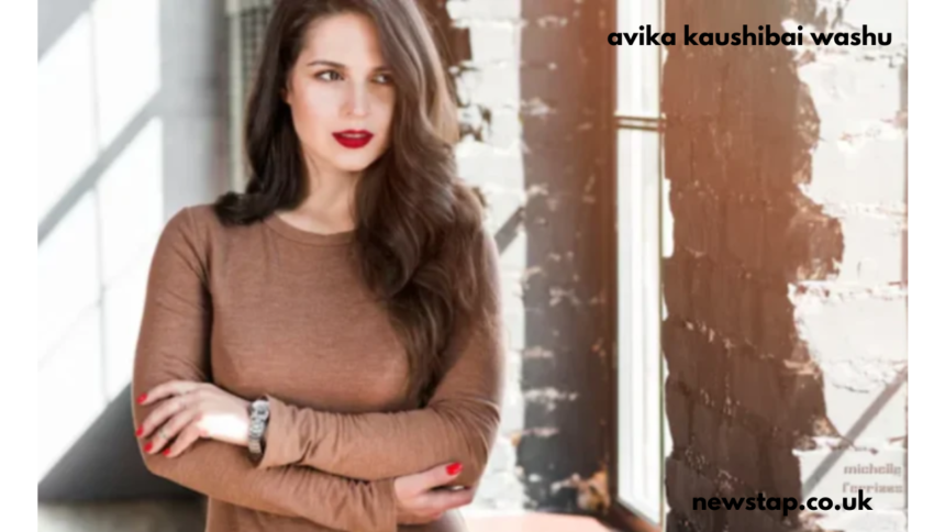 avika kaushibai washu