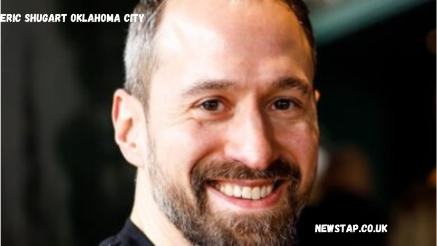 eric shugart oklahoma city