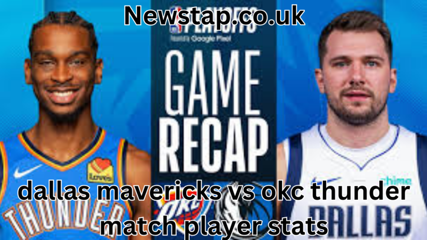 dallas mavericks vs okc thunder match player stats