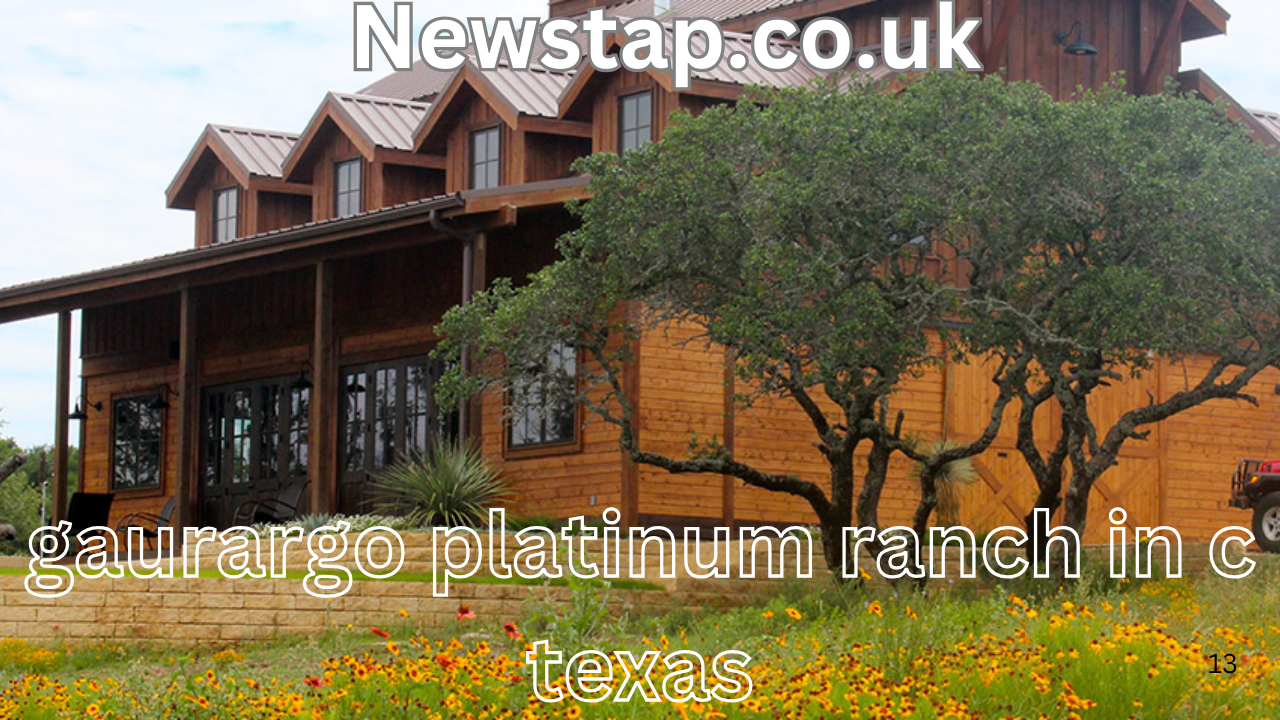 gaurargo platinum ranch in c texas