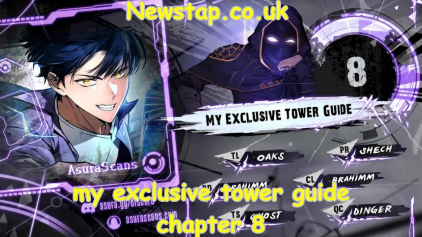 my exclusive tower guide chapter 8