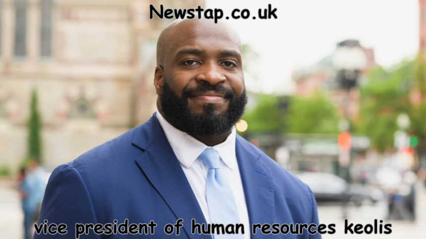 vice president of human resources keolis