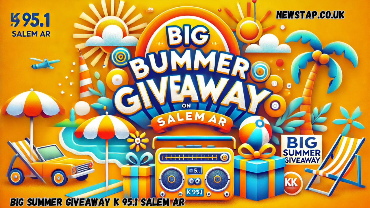 big summer giveaway k 95.1 salem ar