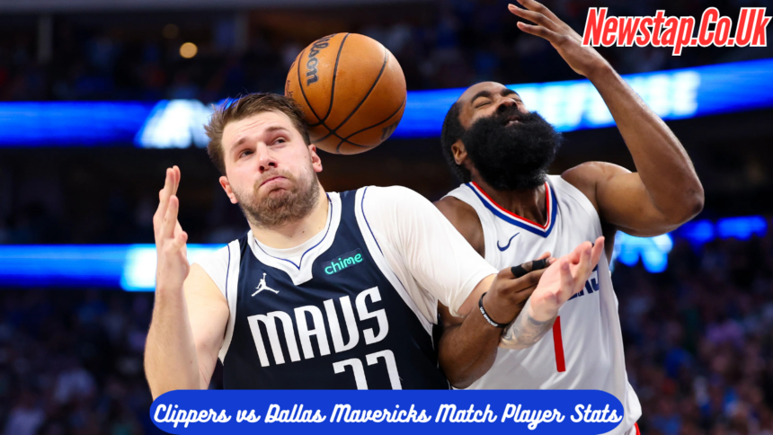 Clippers vs Dallas Mavericks Match Player Stats
