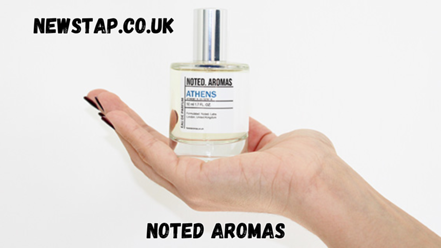 Noted Aromas
