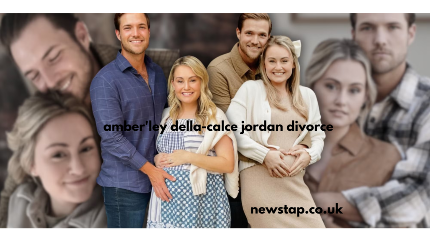 amber'ley della-calce jordan divorce