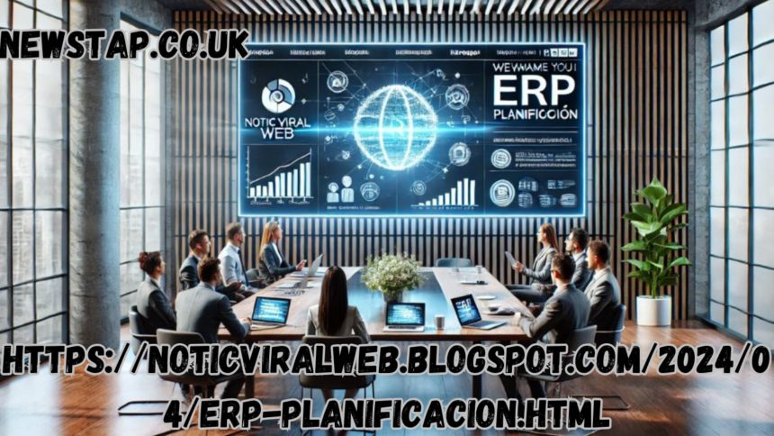 https://noticviralweb.blogspot.com/2024/04/erp-planificacion.html