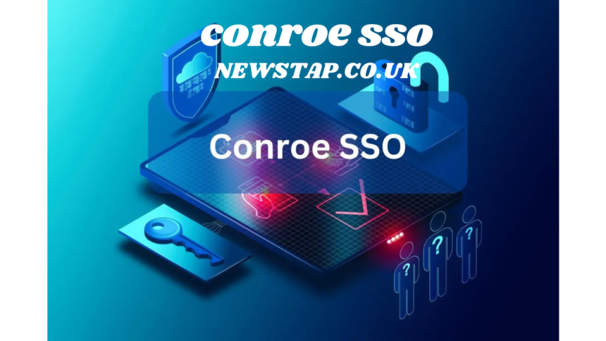 conroe sso