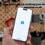 how to see who is stalking your facebook profile