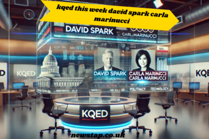 kqed this week david spark carla marinucci