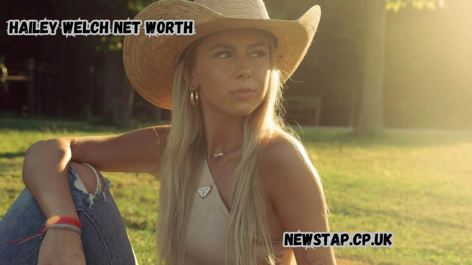 hailey welch net worth