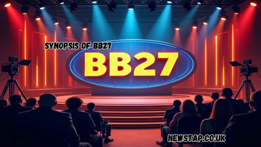 synopsis of bb27
