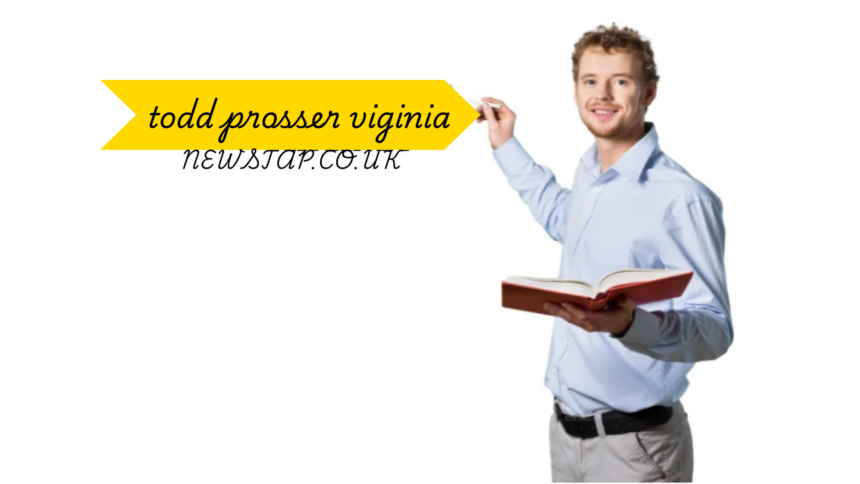 todd prosser viginia