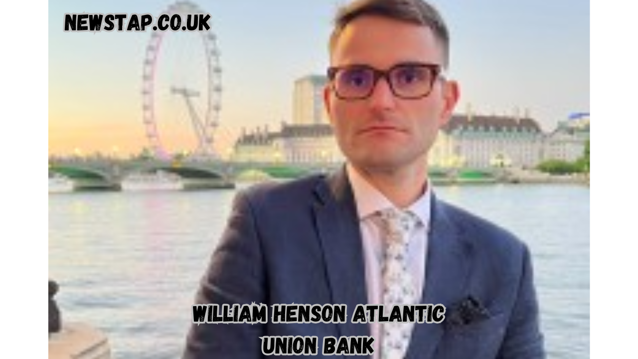 william henson atlantic union bank