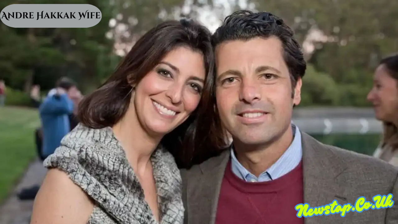 Andre Hakkak Wife