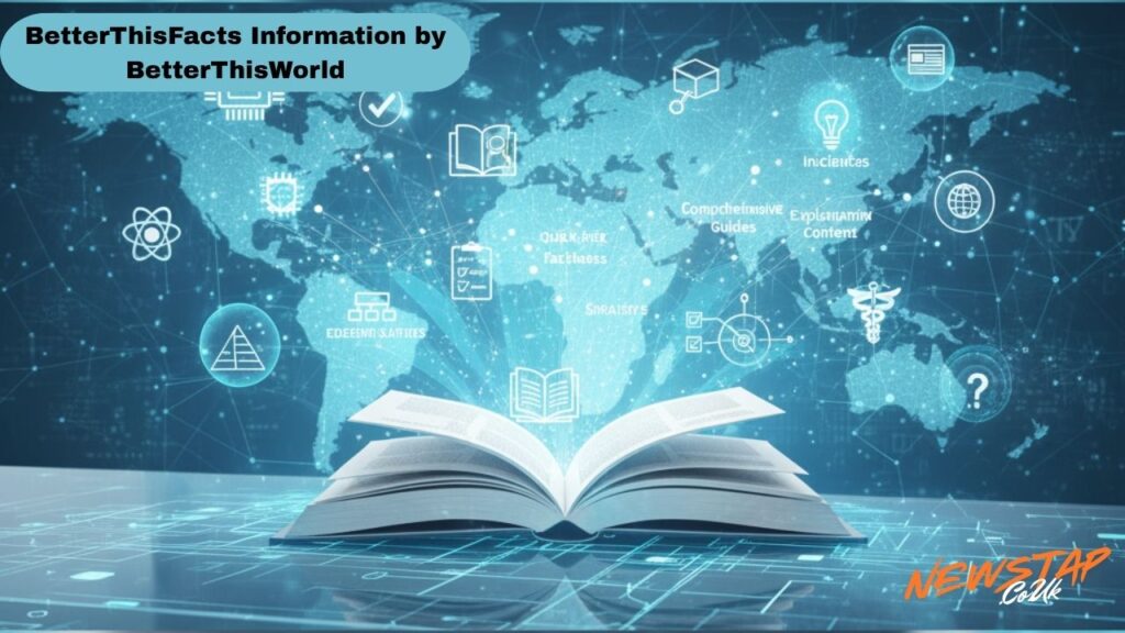 BetterThisFacts Information by BetterThisWorld